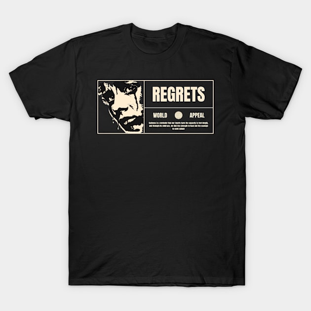 REGRETS T-Shirt by Imaginate